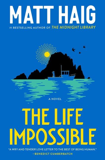 The Life Impossible - Matt Haig