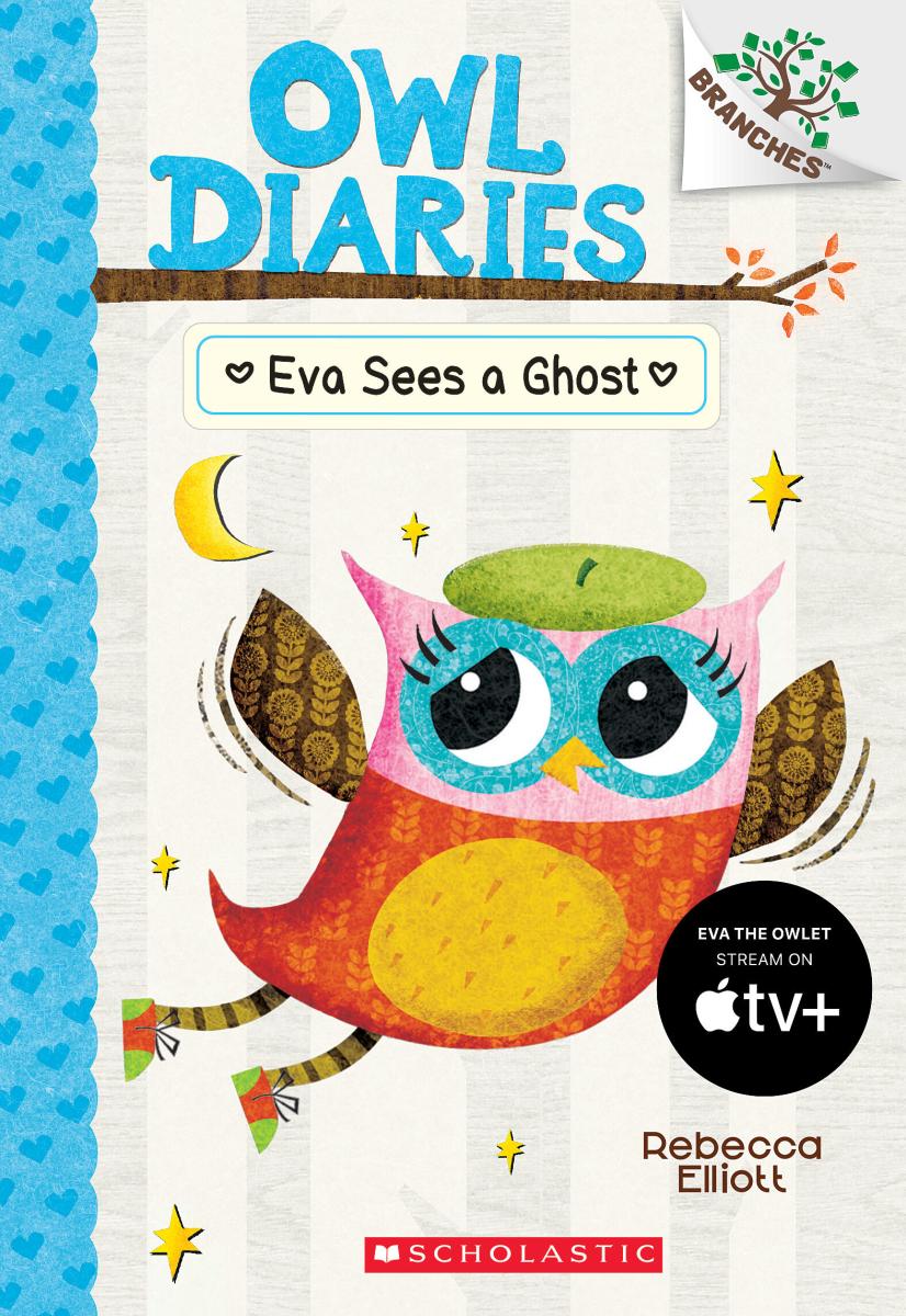 Owl Diaries: Eva Sees a Ghost (#2) - Rebecca Elliott