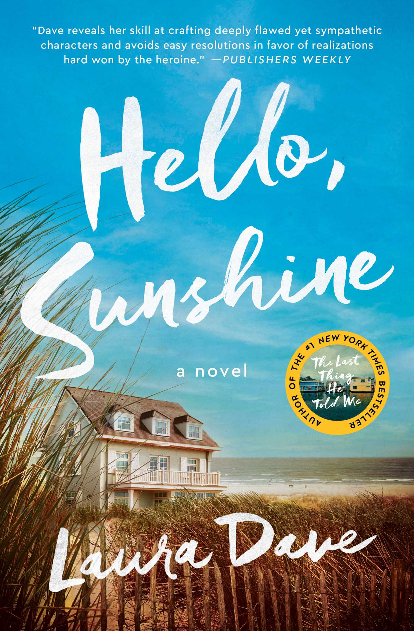Hello, Sunshine - Laura Dave