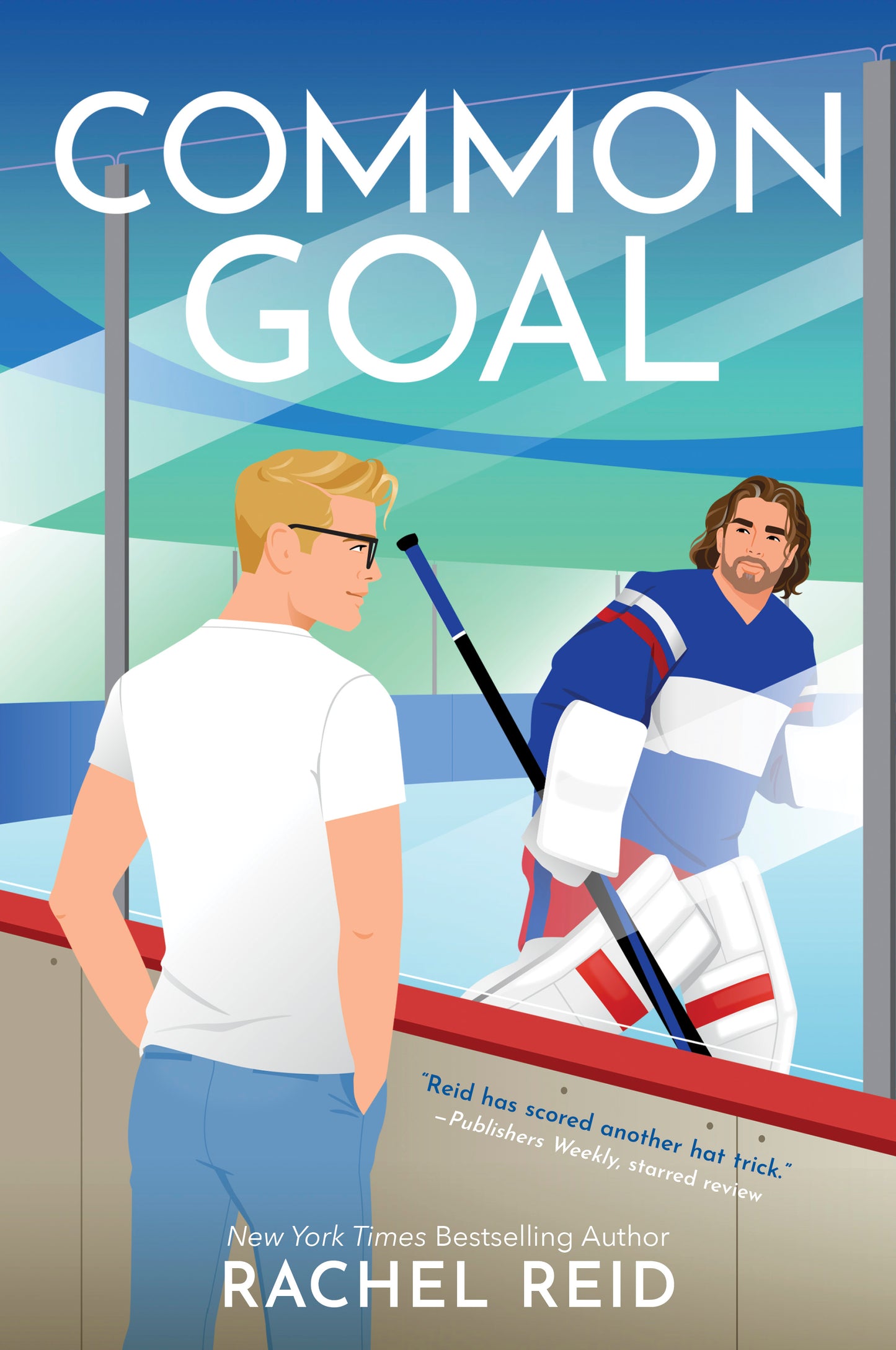 Common Goal - Rachel Reid