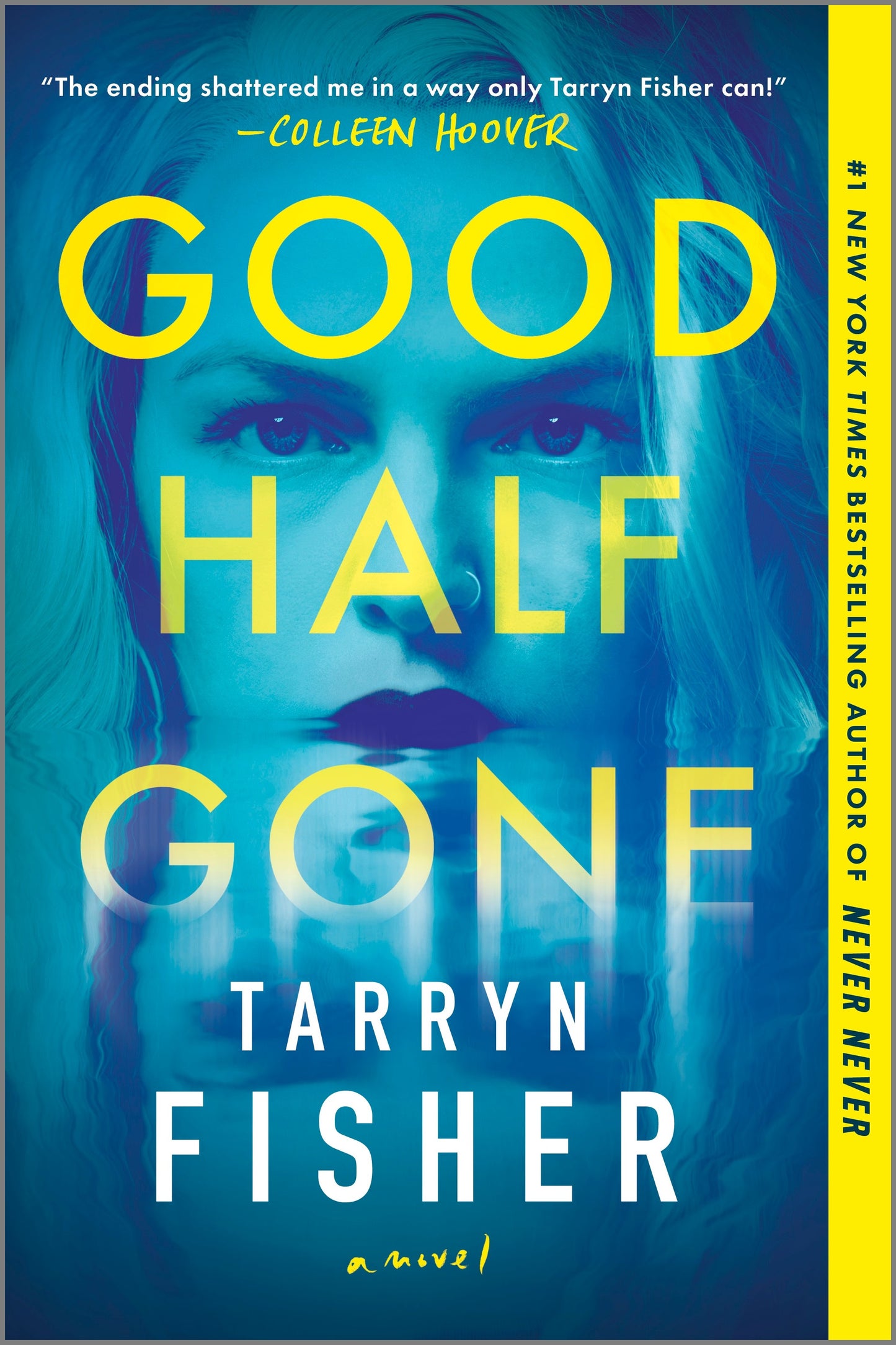 Good Half Gone - Tarryn Fisher