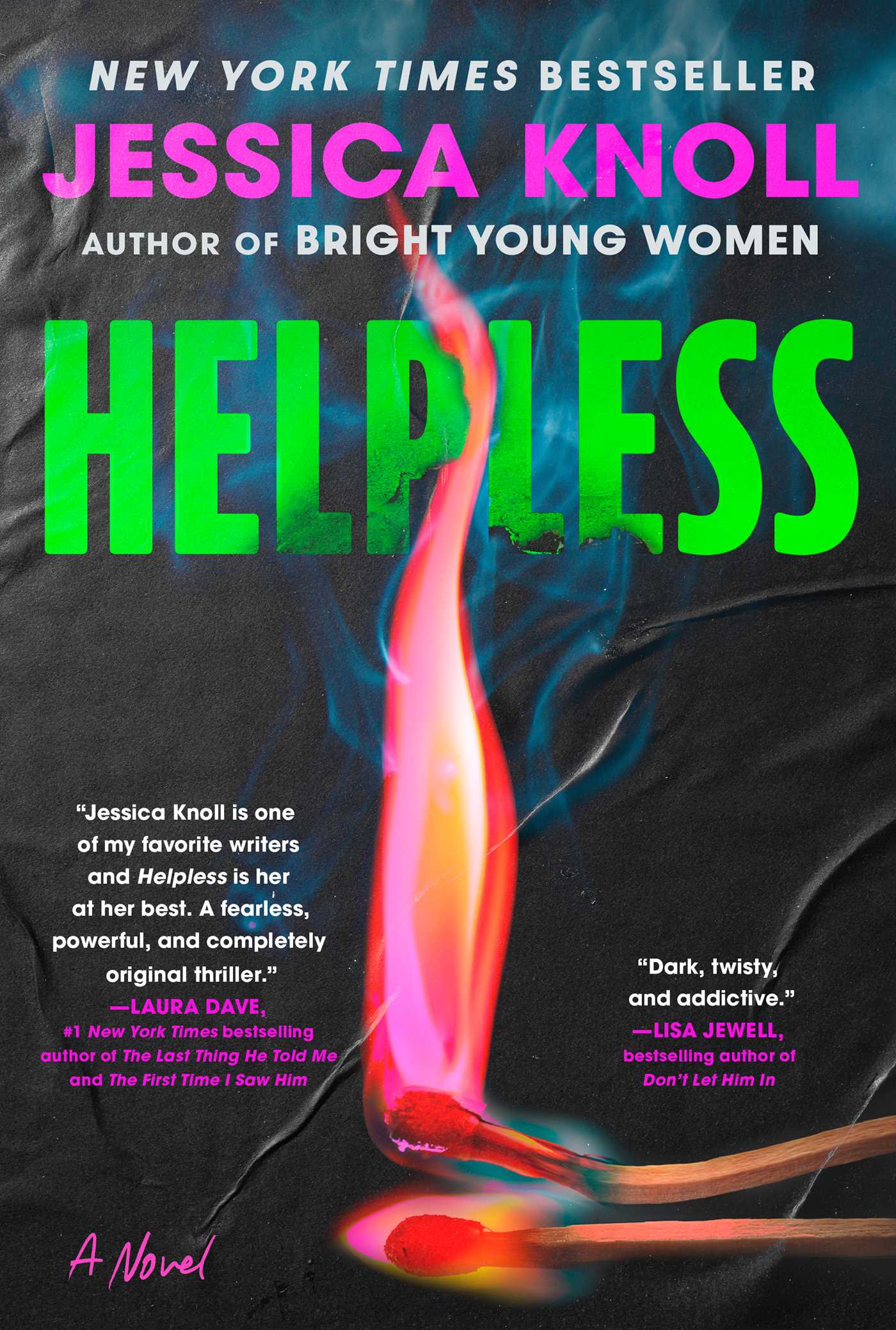 Helpless - Jessica Knoll