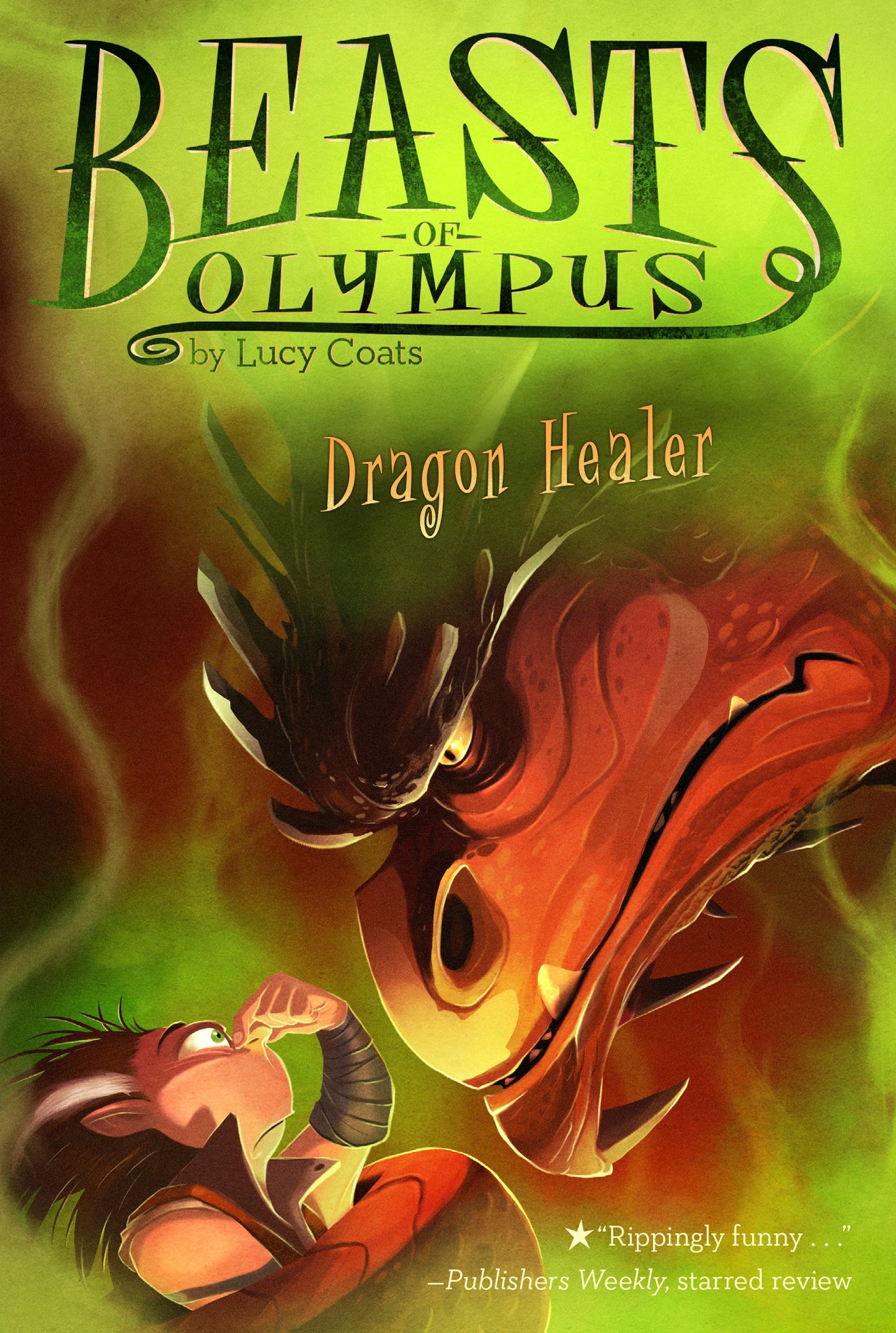 Beasts of Olympus: Dragon Healer (#4) - Lucy Coats