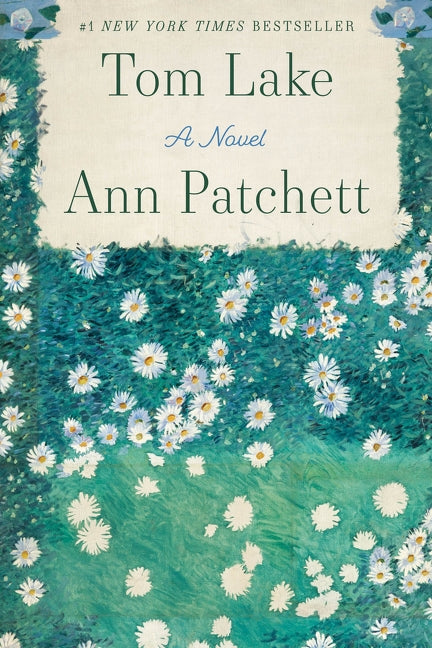 Tom Lake - Ann Patchett