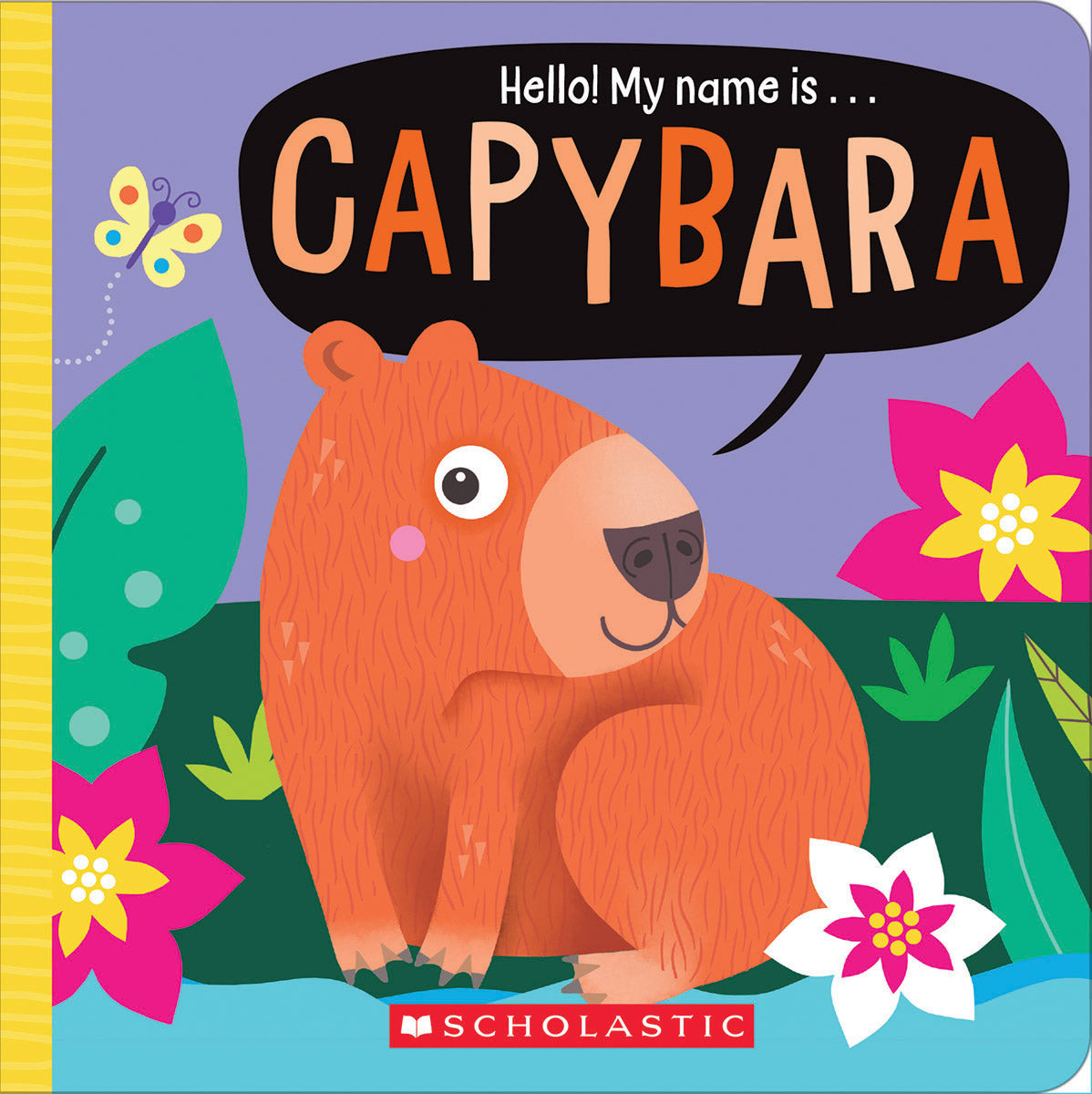 Hello My Name Is Capybara