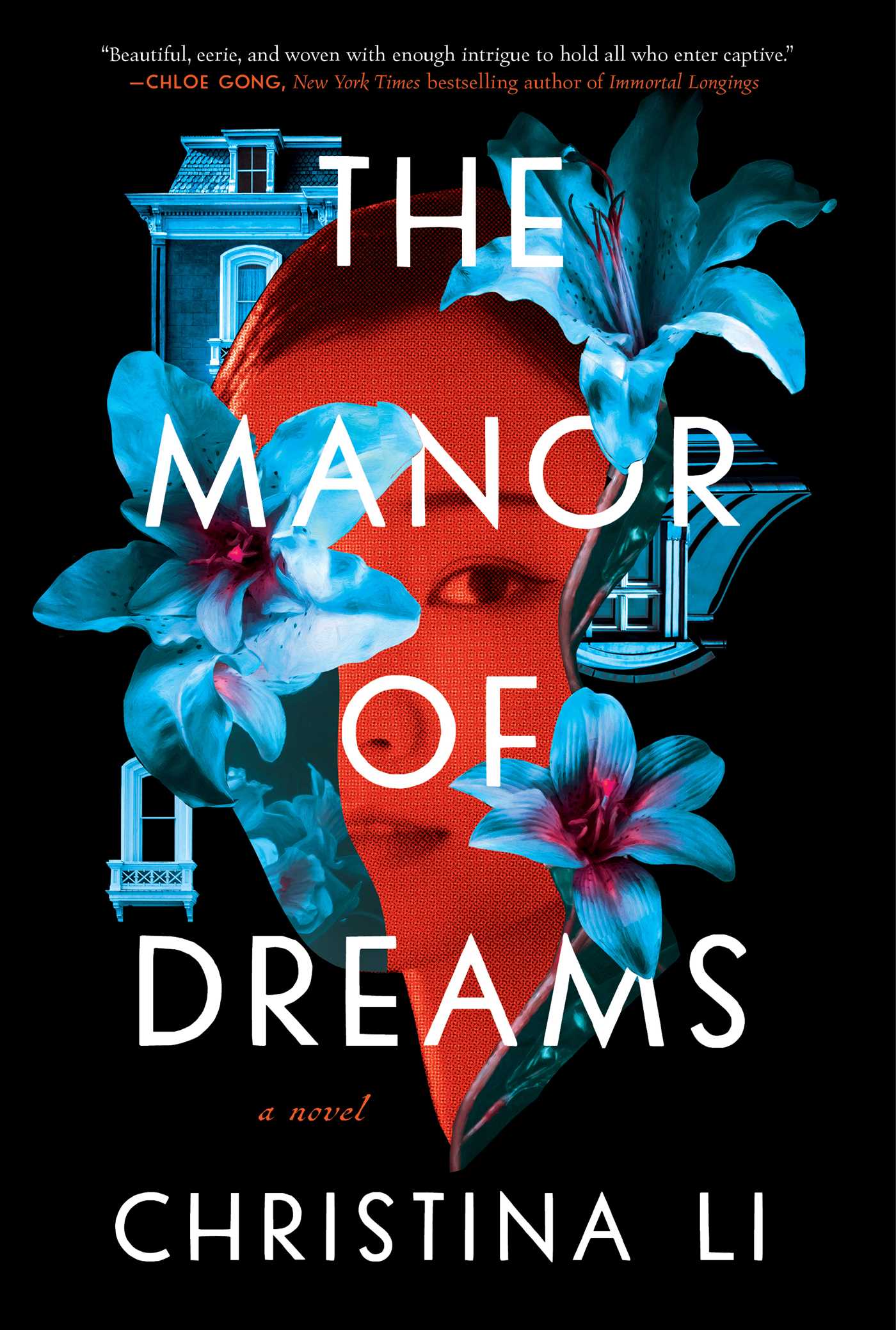 The Manor of Dreams - Christina Li