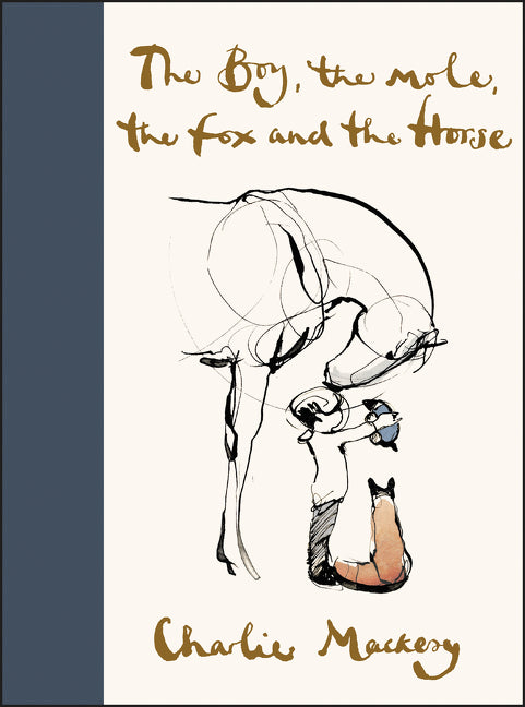 The Boy, the Mole, the Fox and the Horse - Fifth Anniversary Edition