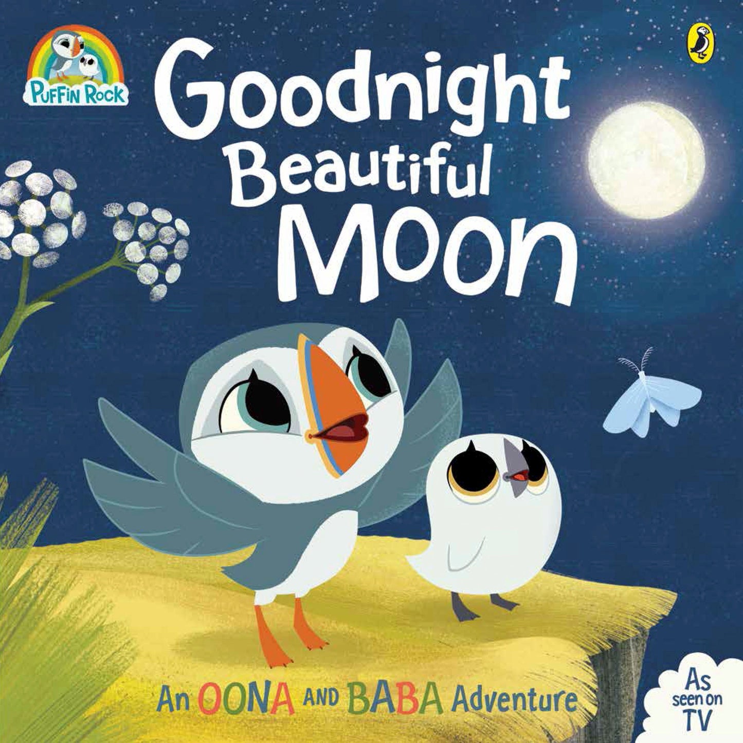 Puffin Rock - Goodnight Beautiful Moon: An Oona and Baba Adventure