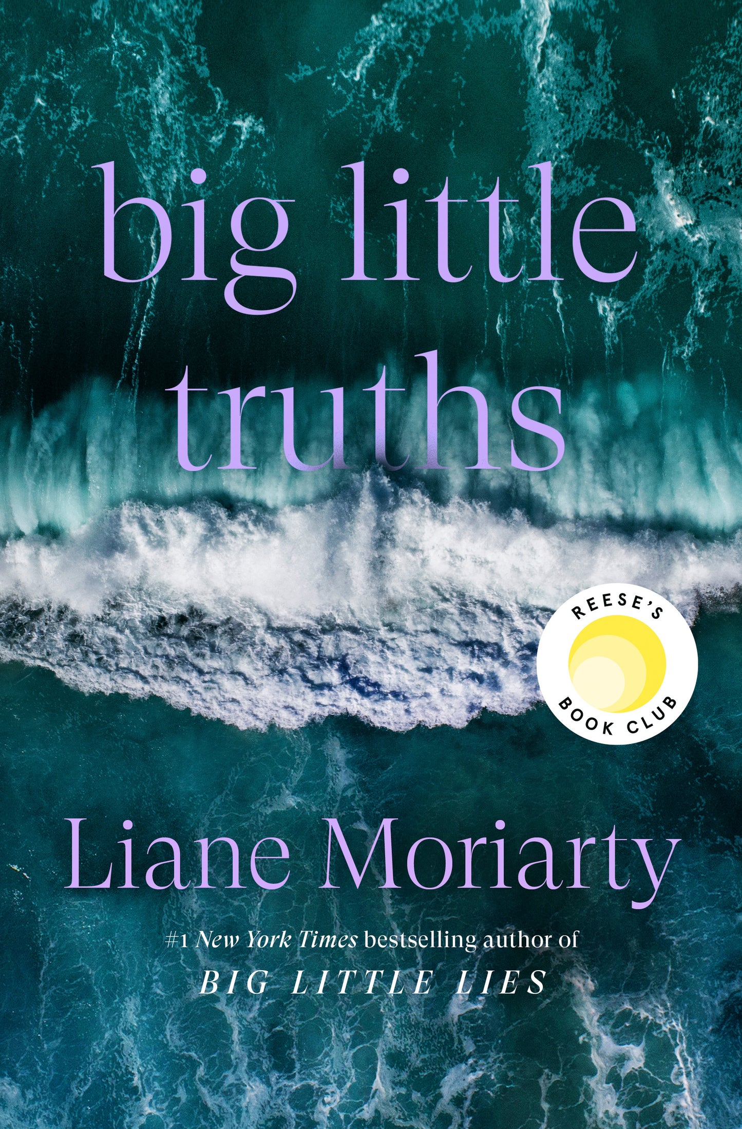 Big Little Truths - Liane Moriarty