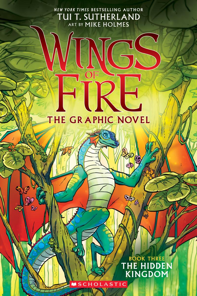 The Hidden Kingdom: A Graphic Novel (Wings of Fire Graphic Novel #3) - Tui T. Sutherland