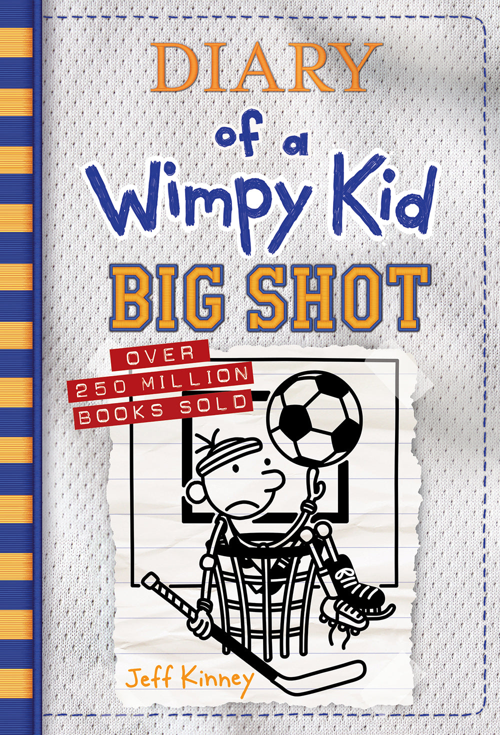 Diary of a Wimpy Kid: Big Shot (#16) - Jeff Kinney