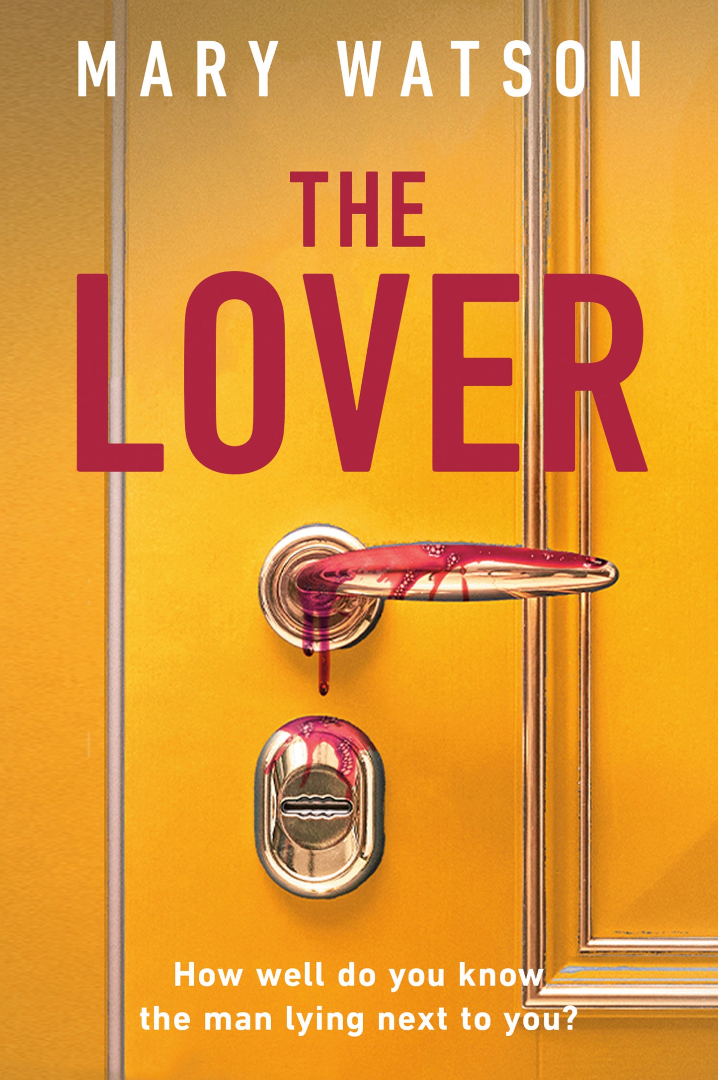 The Lover - Mary Watson