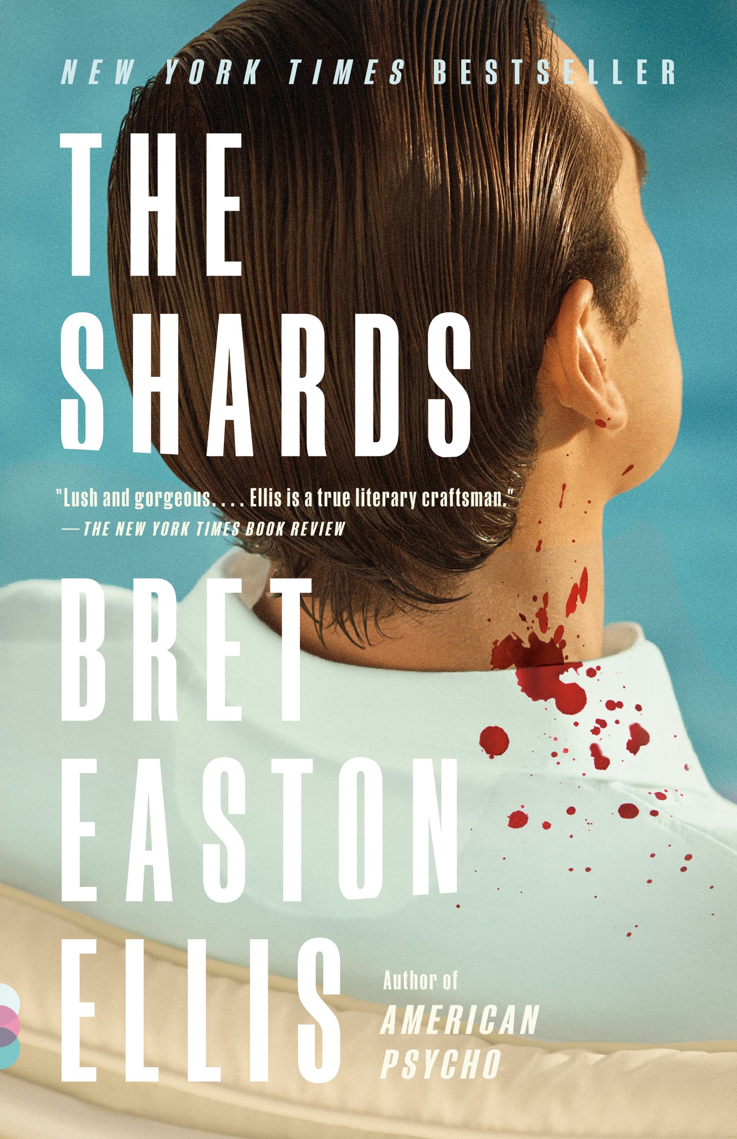 The Shards - Bret Eason Ellis