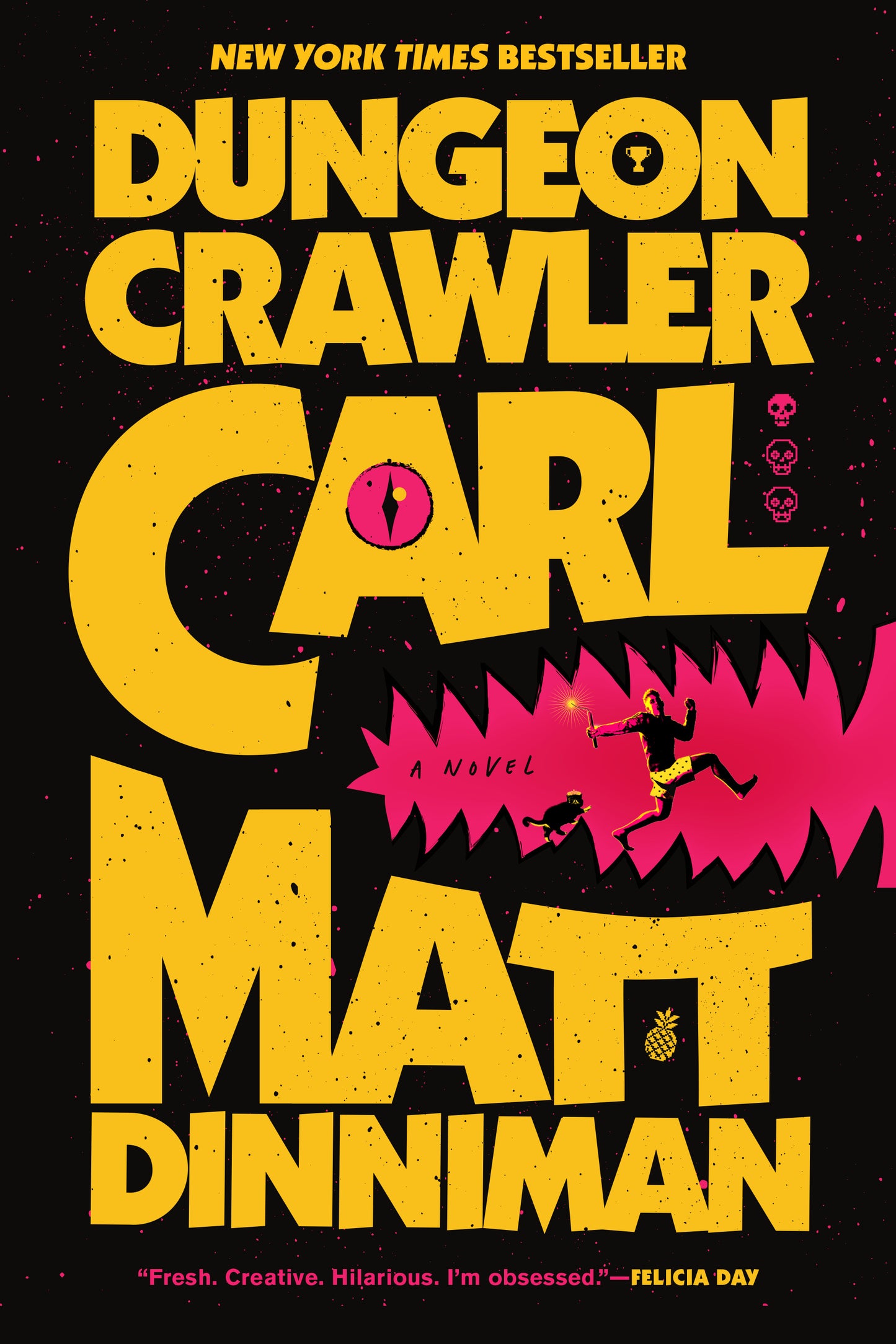 Dungeon Crawler - Matt Dinniman
