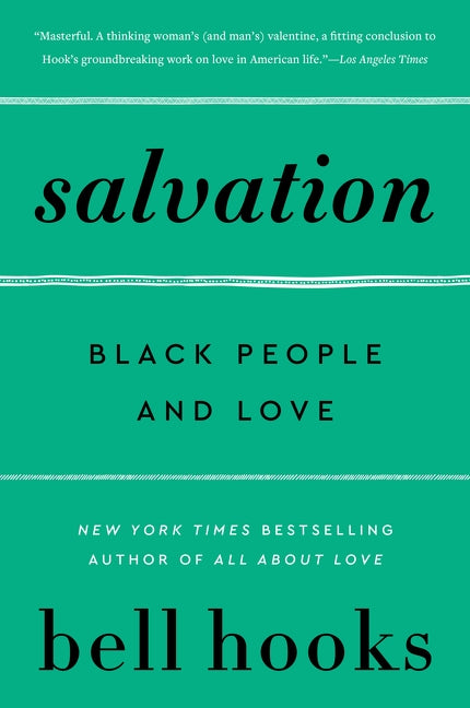 Salvation Black People And Love - bell hooks