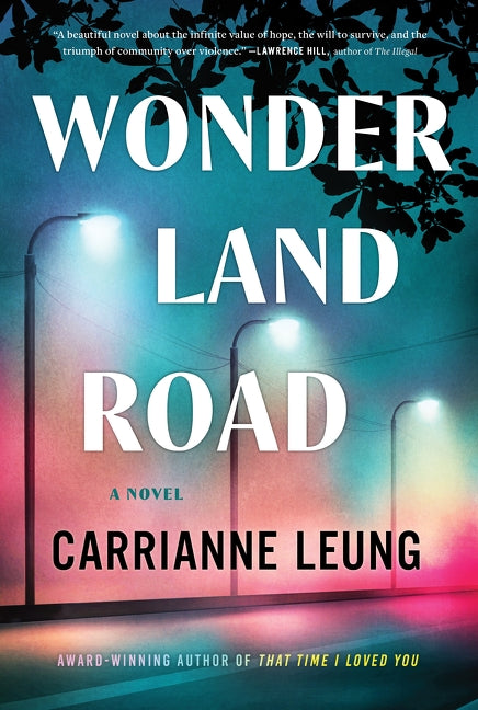 Wonder Land Road - Carrianne Leung