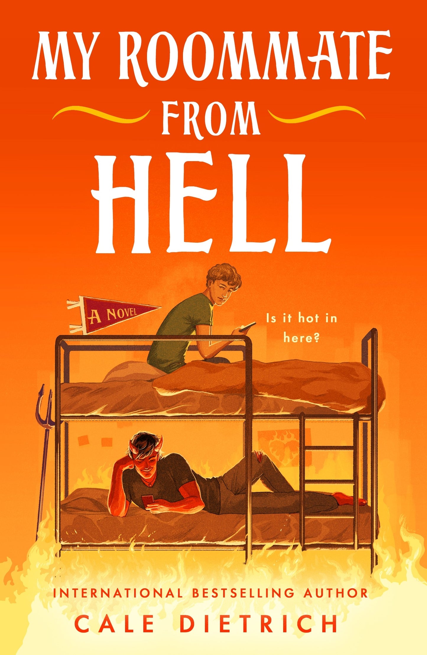 My Roomate From Hell. - Cale Dietrich