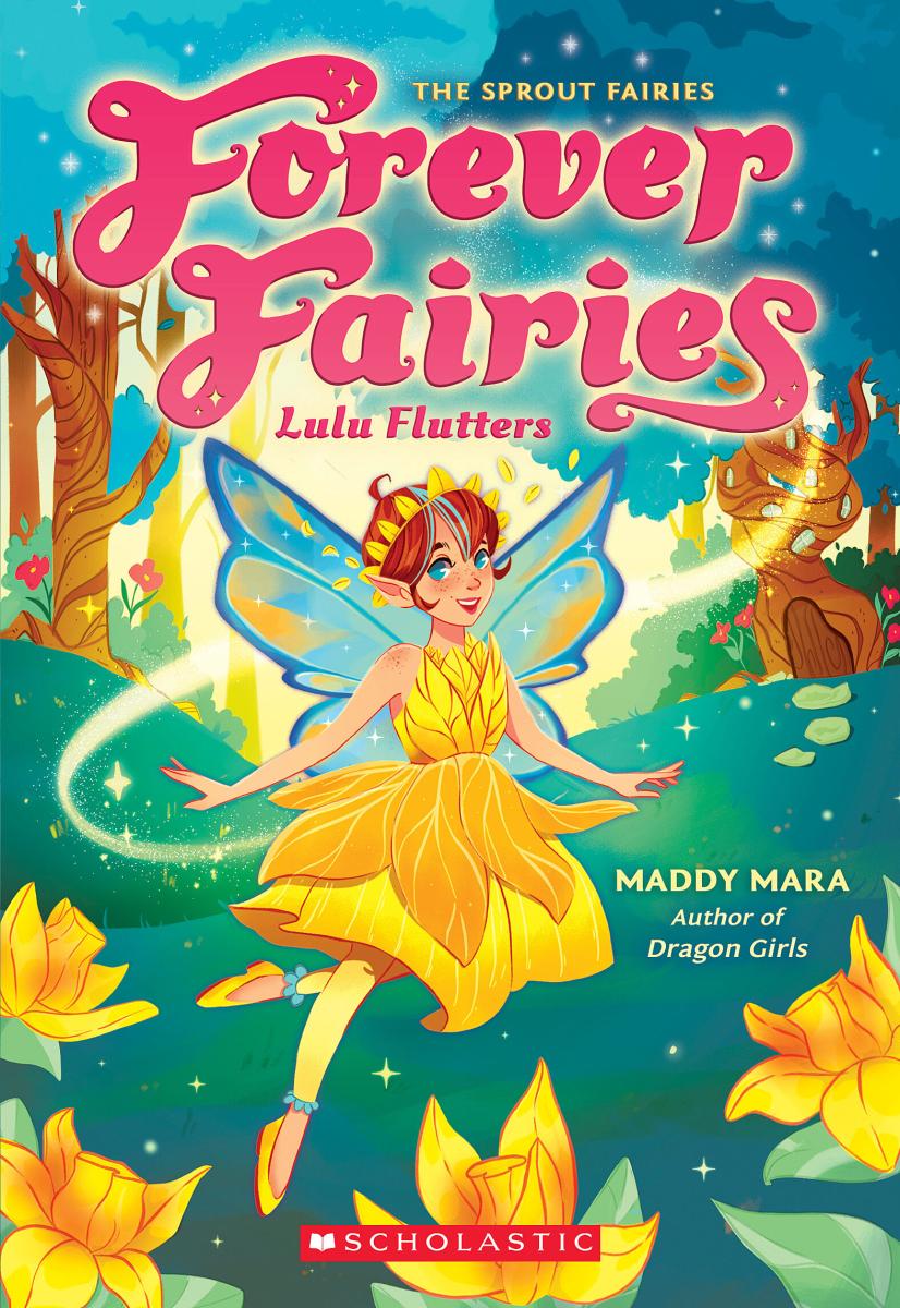 Forever Fairies: Lulu Flutters (#1) - Maddy Mara