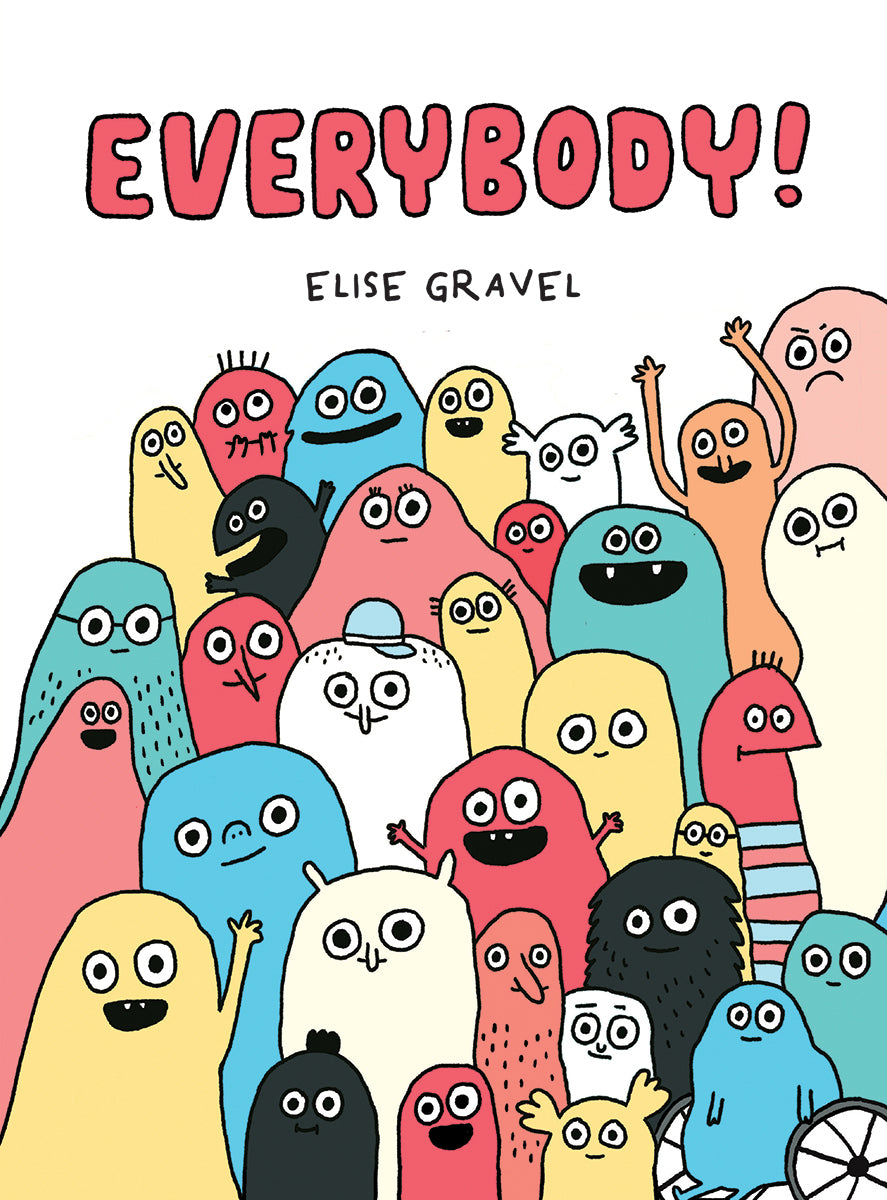 Everybody! - Elise Gravel
