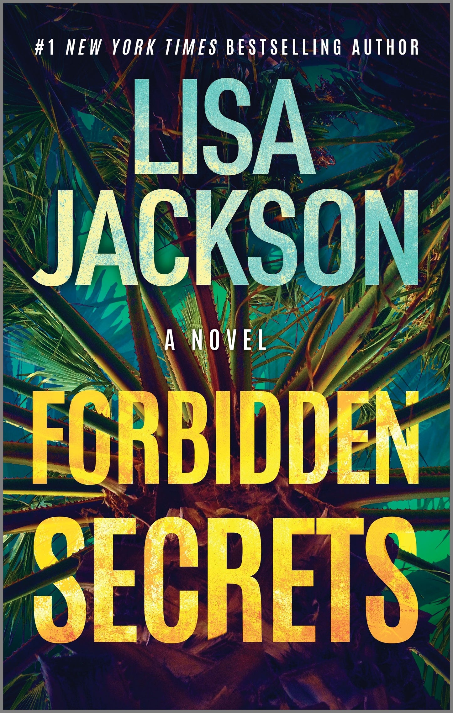 Forbidden Secrets - Lisa Jackson