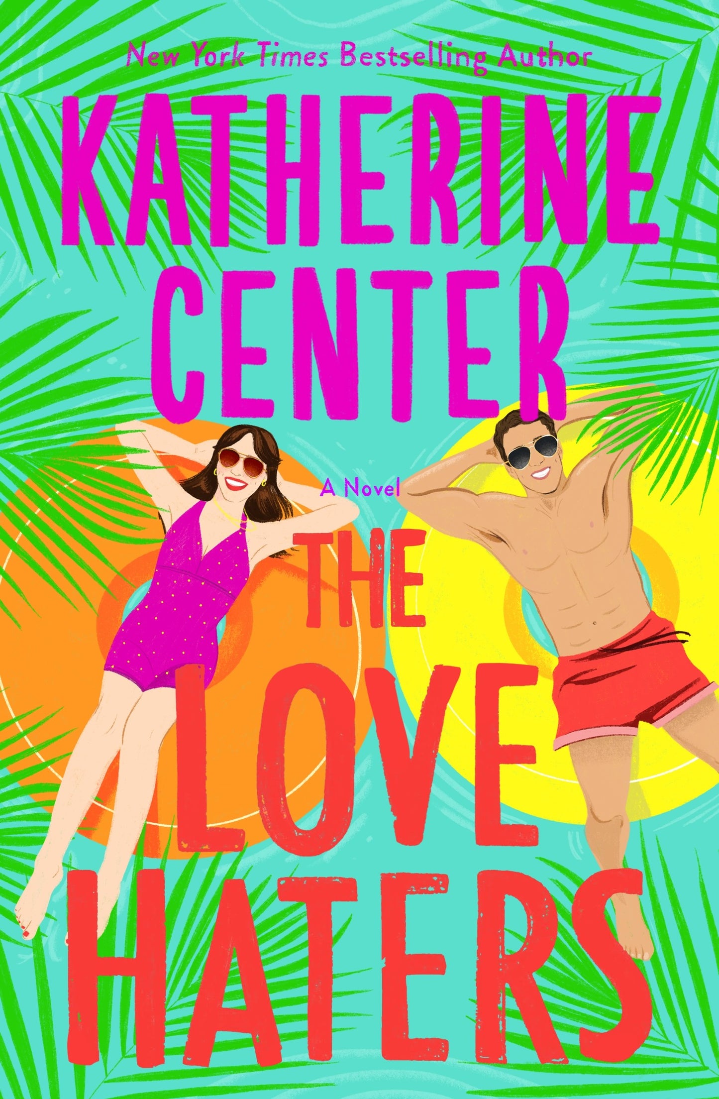 The Love Haters - Katherine Center