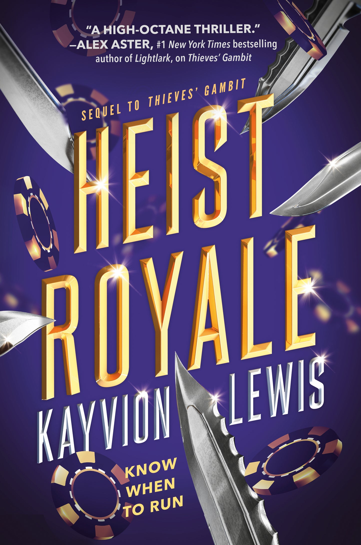 Thieves' Gambit: Heist Royale (Book 2) - Kayvion Lewis