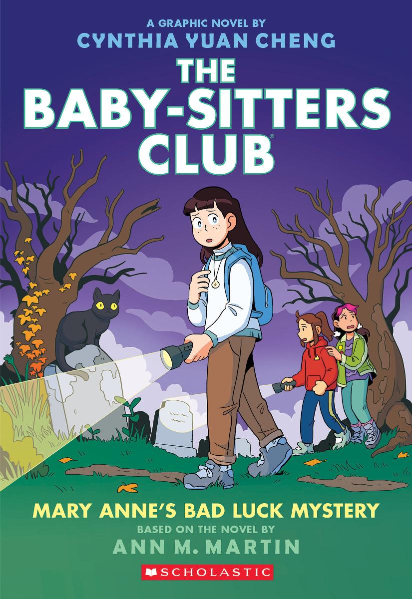 The Baby-Sitters Club Graphic Novel: Mary Anne's Bad Luck Mystery (#13) - Ann M. Martin and Cynthia Yuan Cheng