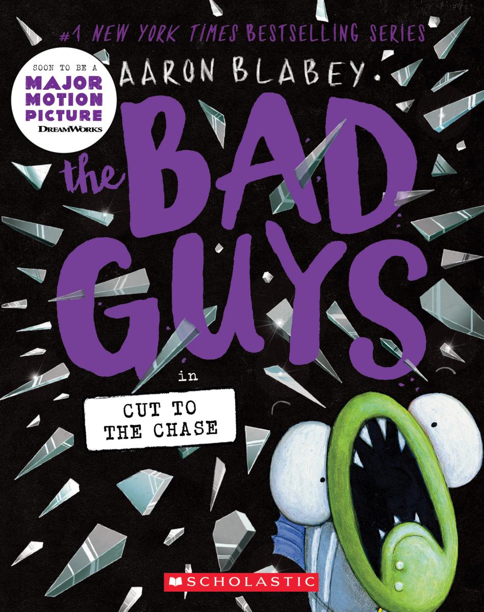 The Bad Guys in Cut to the Chase (#13) - Aaron Blabey