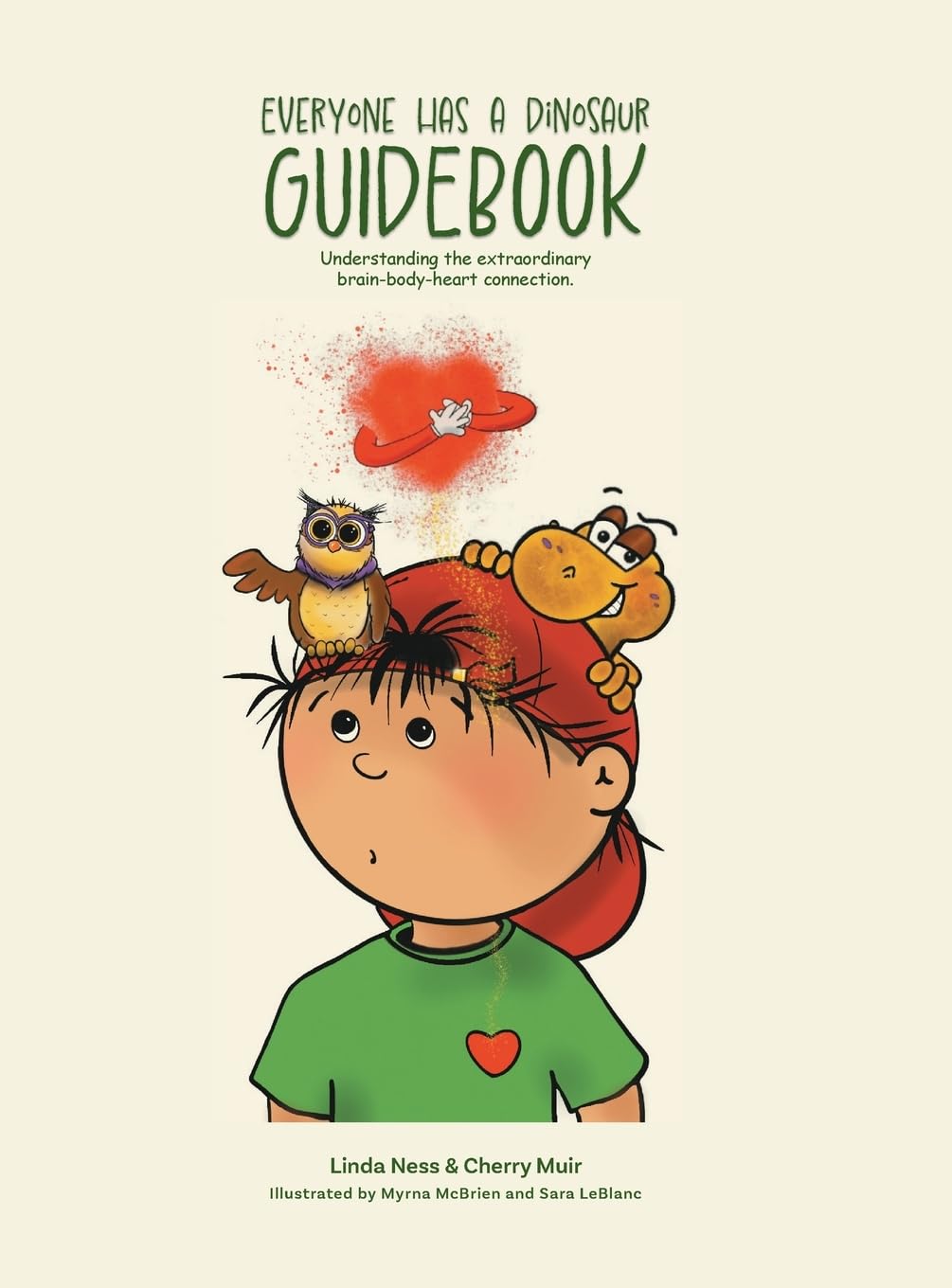 Everyone Has a Dinosaur Guidebook - Linda Ness and Cherry Muir