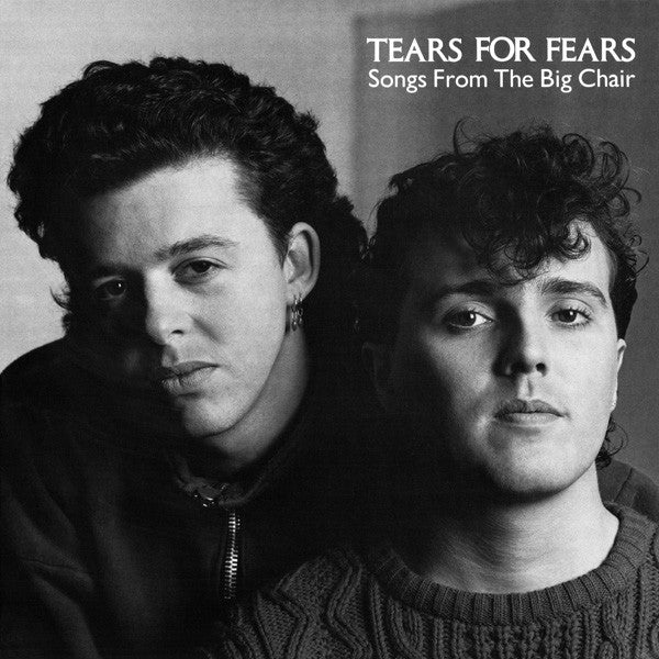 Tears for Fears - Songs from The Big Chair (Used Vinyl)