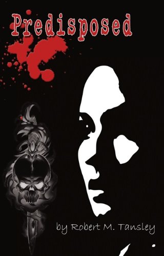Predisposed - Robert Tansley