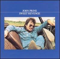 Sweet Revenge - John Prine