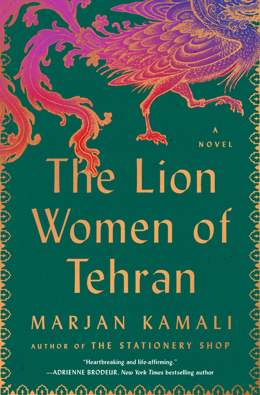 The Lion Women of Tehran - Marjan Kamali