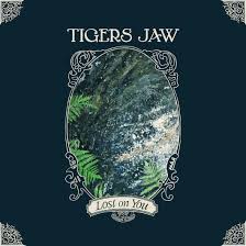 Tigers Jaw - Lost On You (Ice Blue Vinyl) (New Vinyl)