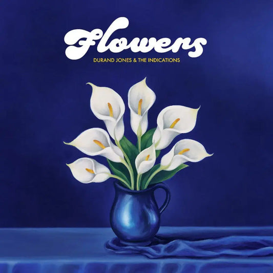 Durand Jones & The Indications - Flowers (Blue Iceberg) (New Vinyl)
