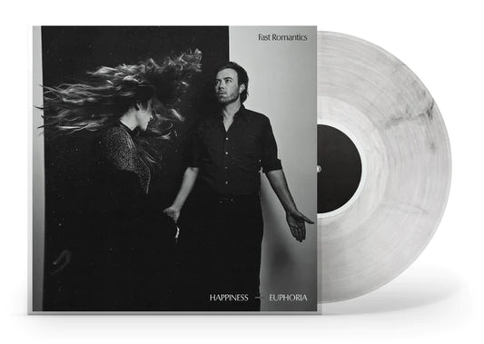 Fast Romantics - Happiness + Euphoria