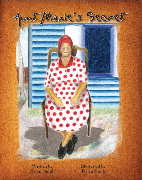 Aunt Mazie’s Secret - Naomi and Dylan Smith