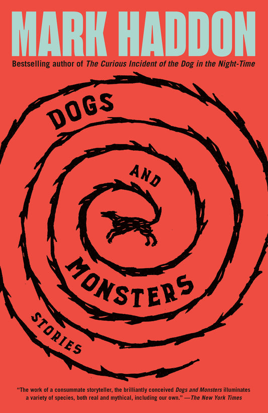 Dogs And Monsters - Mark Haddon