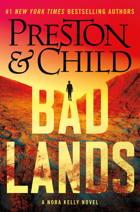 Bad Lands - Preston & Child
