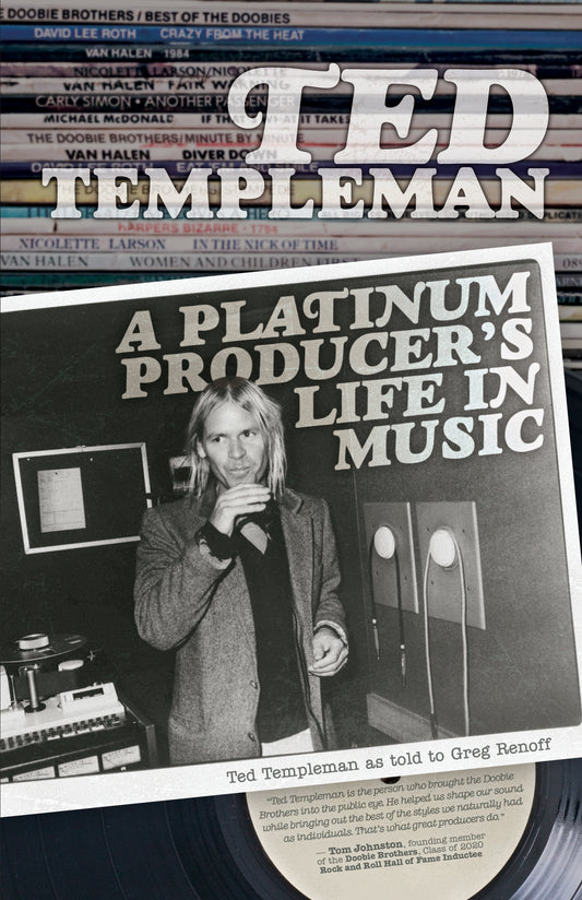 A Platunum Producer'[s Life in Music - Ted Templeman