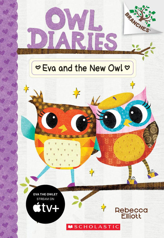Owl Diaries: Eva and the New Owl (#4) - Rebecca Elliott