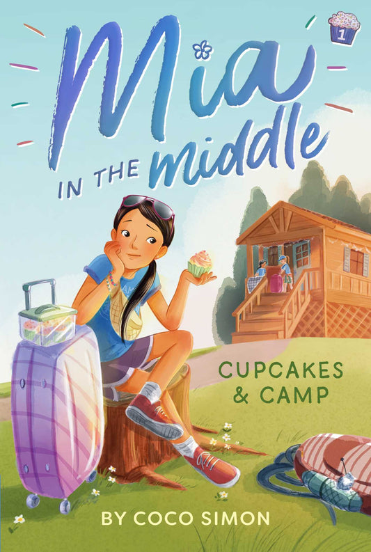 Mia in the Middle: Cupcakes & Camp - Coco Simon