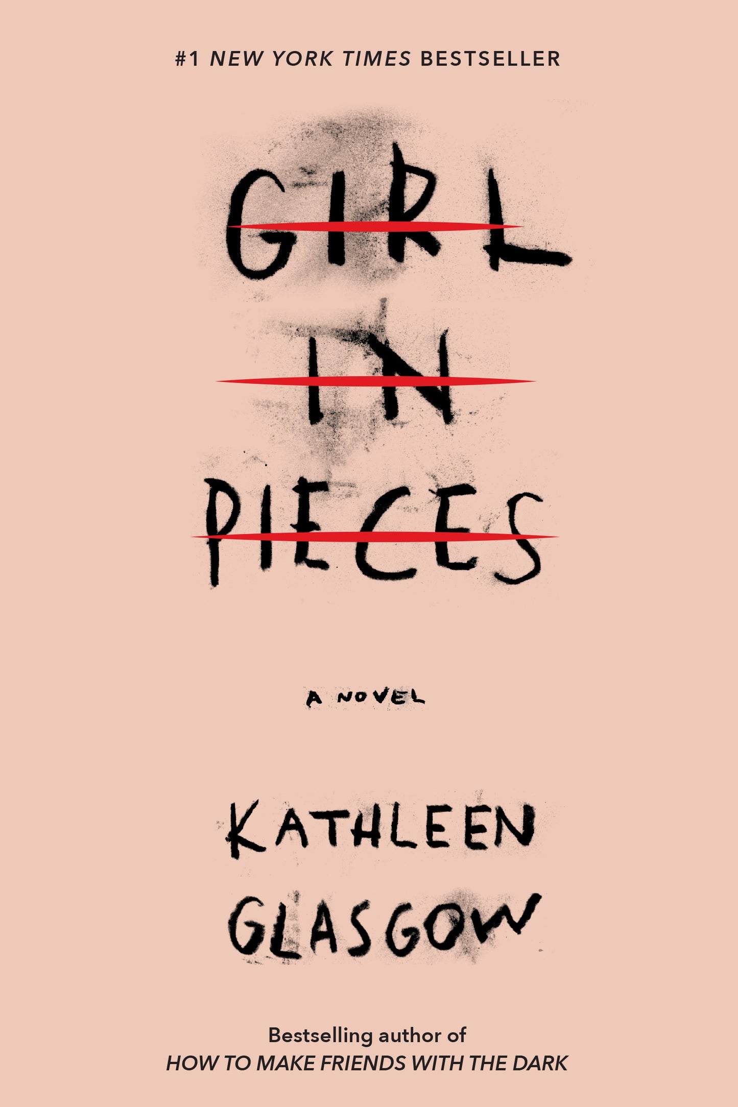 Girl In Pieces - Kathleen Glasgow
