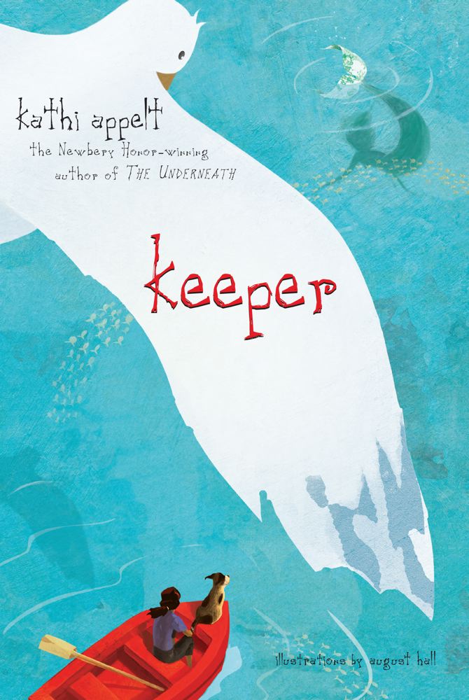 Keeper - Kathi Appelt