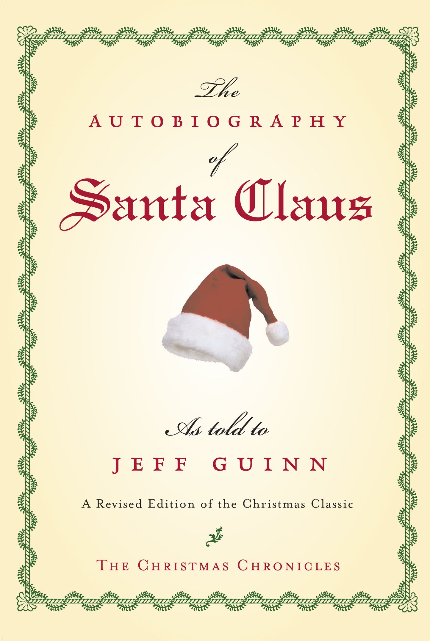 The Autobiography of Santa Clause - Jeff Guinn