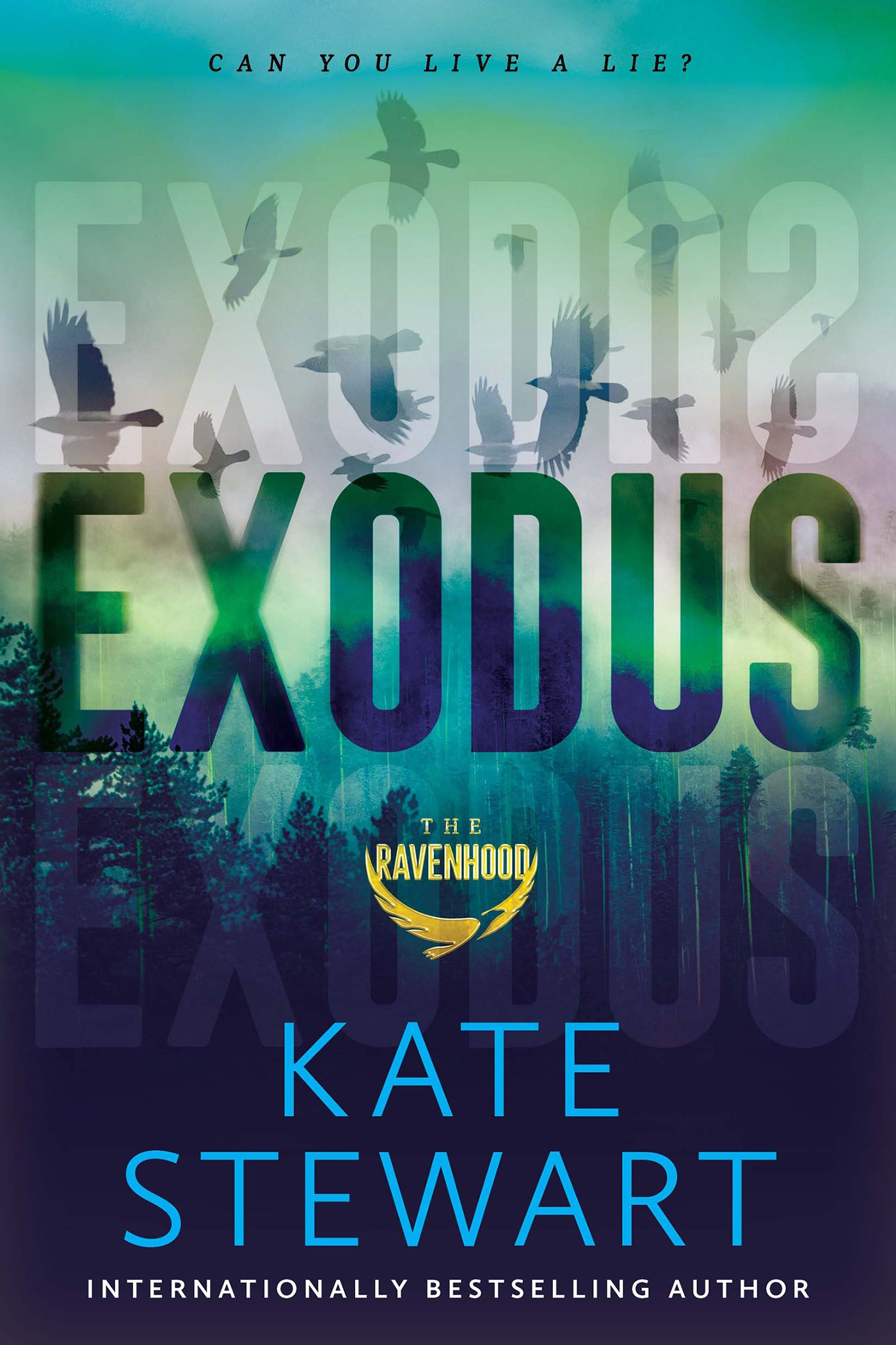The Ravenhood: Exodus (Book 2) - Kate Stewart
