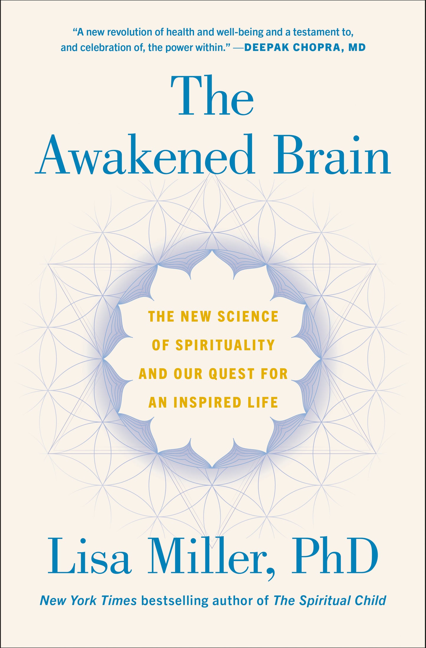 The Awakened Brain - Lisa Miller, PhD