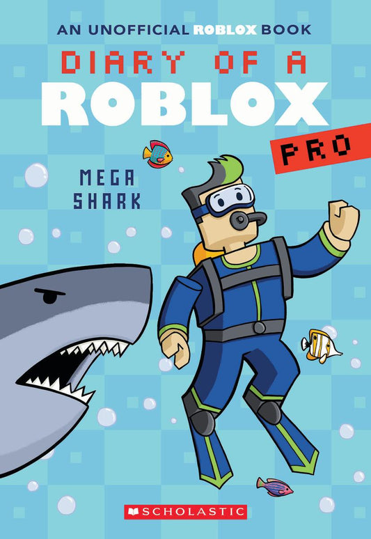 Diary of a Roblox Pro: Mega Shark (#6) - Ari Avatar (An AFK Book)