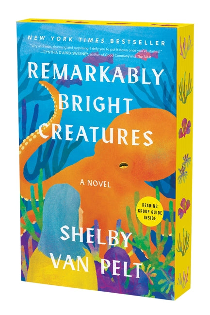 Remarkably Bright Creatures - Shelby Van Pelt (sprayed edges)