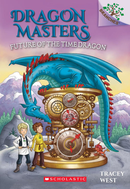 Dragon Masters (15) - Future Of The Time Dragon - Tracey West